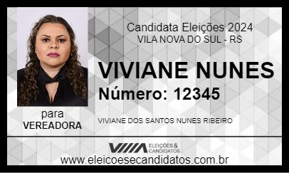 Candidato VIVIANE NUNES 2024 - VILA NOVA DO SUL - Eleições