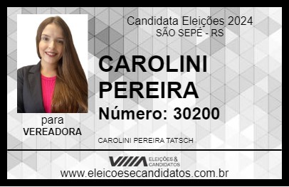 Candidato CAROLINI PEREIRA 2024 - SÃO SEPÉ - Eleições