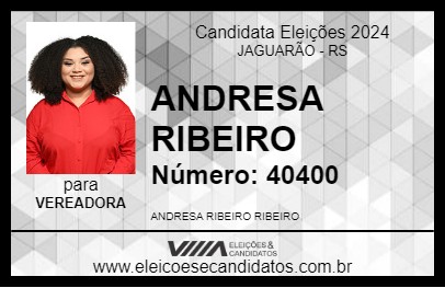 Candidato ANDRESA RIBEIRO 2024 - JAGUARÃO - Eleições