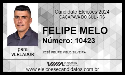 Candidato FELIPE MELO 2024 - CAÇAPAVA DO SUL - Eleições