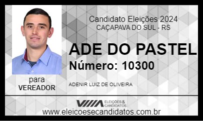 Candidato ADE DO PASTEL 2024 - CAÇAPAVA DO SUL - Eleições