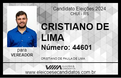 Candidato CRISTIANO DE LIMA 2024 - CHUÍ - Eleições