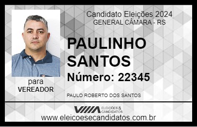 Candidato PAULINHO SANTOS 2024 - GENERAL CÂMARA - Eleições