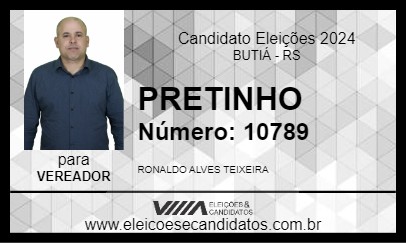 Candidato PRETINHO 2024 - BUTIÁ - Eleições