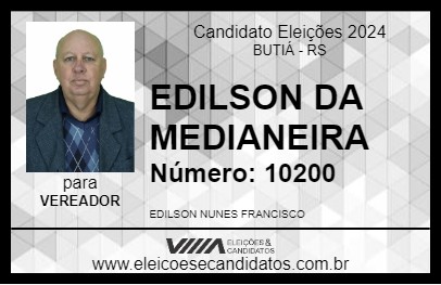 Candidato EDILSON DA MEDIANEIRA 2024 - BUTIÁ - Eleições