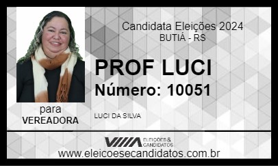 Candidato PROF LUCI 2024 - BUTIÁ - Eleições