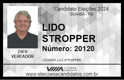 Candidato LIDO STROPPER 2024 - GUAÍBA - Eleições