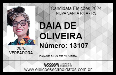 Candidato DAIA DE OLIVEIRA 2024 - NOVA SANTA RITA - Eleições