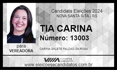 Candidato TIA CARINA 2024 - NOVA SANTA RITA - Eleições