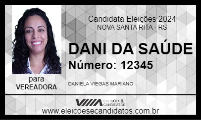 Candidato DANI DA SAÚDE 2024 - NOVA SANTA RITA - Eleições