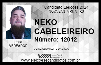 Candidato NEKO CABELEIREIRO 2024 - NOVA SANTA RITA - Eleições