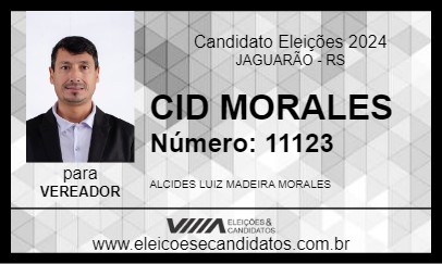 Candidato CID MORALES 2024 - JAGUARÃO - Eleições