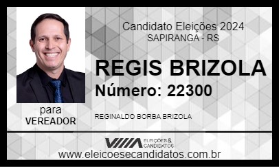 Candidato REGIS BRIZOLA 2024 - SAPIRANGA - Eleições