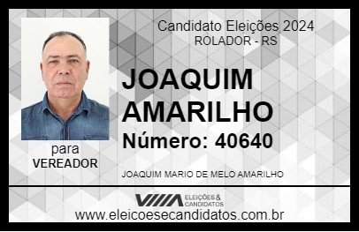 Candidato JOAQUIM AMARILHO 2024 - ROLADOR - Eleições