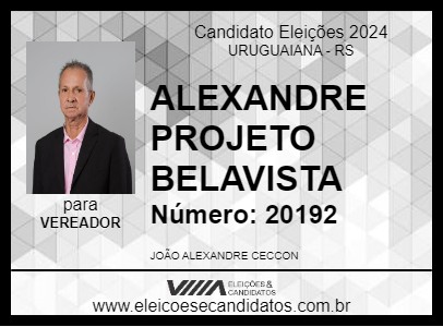 Candidato ALEXANDRE PROJETO BELAVISTA 2024 - URUGUAIANA - Eleições