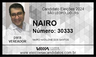 Candidato NAIRO 2024 - SÃO LEOPOLDO - Eleições