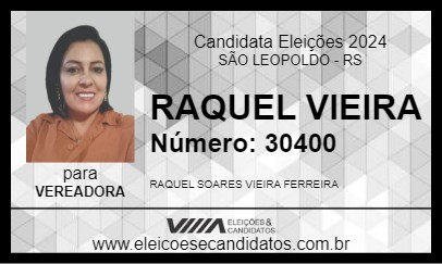 Candidato RAQUEL VIEIRA 2024 - SÃO LEOPOLDO - Eleições