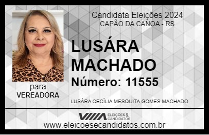 Candidato LUSÁRA MACHADO 2024 - CAPÃO DA CANOA - Eleições