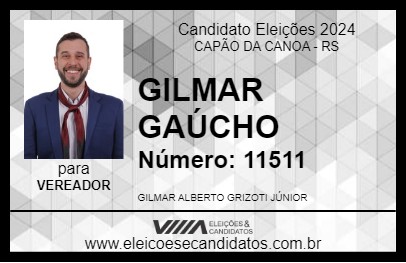 Candidato GILMAR GAÚCHO 2024 - CAPÃO DA CANOA - Eleições