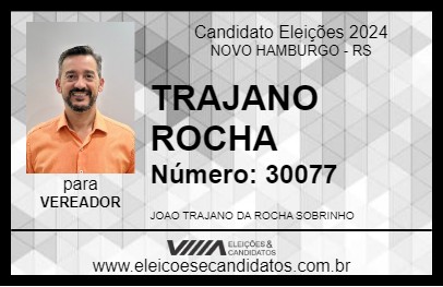 Candidato TRAJANO ROCHA 2024 - NOVO HAMBURGO - Eleições