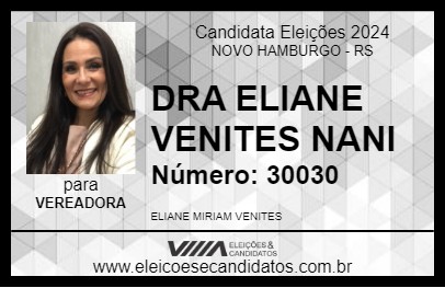 Candidato DRA ELIANE VENITES NANI 2024 - NOVO HAMBURGO - Eleições