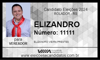 Candidato ELIZANDRO 2024 - ROLADOR - Eleições