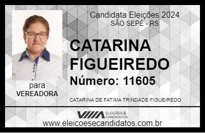 Candidato CATARINA FIGUEIREDO 2024 - SÃO SEPÉ - Eleições