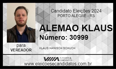 Candidato ALEMAO KLAUS 2024 - PORTO ALEGRE - Eleições