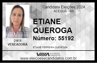 Candidato ETIANE QUEROGA 2024 - ACEGUÁ - Eleições