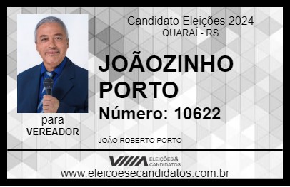 Candidato JOÃOZINHO PORTO 2024 - QUARAÍ - Eleições