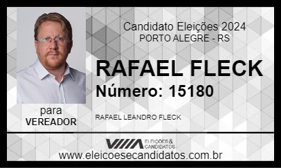 Candidato RAFAEL FLECK 2024 - PORTO ALEGRE - Eleições