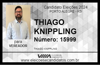 Candidato THIAGO KNIPPLING 2024 - PORTO ALEGRE - Eleições