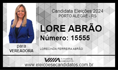 Candidato LORE ABRÃO 2024 - PORTO ALEGRE - Eleições