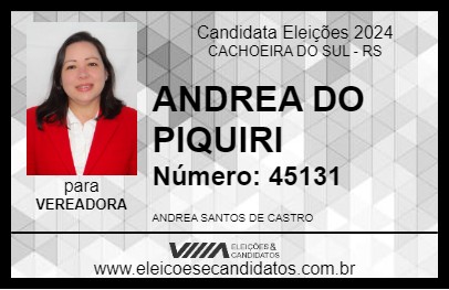 Candidato ANDREA DO PIQUIRI 2024 - CACHOEIRA DO SUL - Eleições