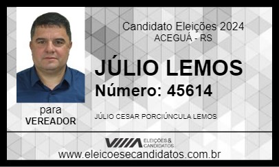 Candidato JÚLIO LEMOS 2024 - ACEGUÁ - Eleições