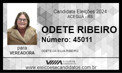 Candidato ODETE RIBEIRO 2024 - ACEGUÁ - Eleições