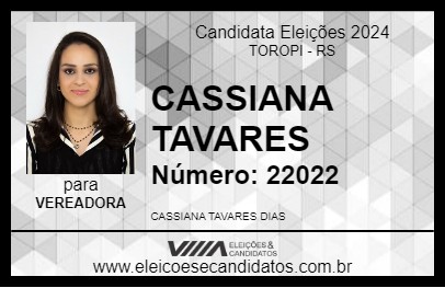 Candidato CASSIANA TAVARES 2024 - TOROPI - Eleições