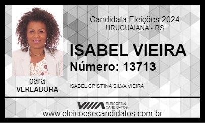 Candidato ISABEL VIEIRA 2024 - URUGUAIANA - Eleições