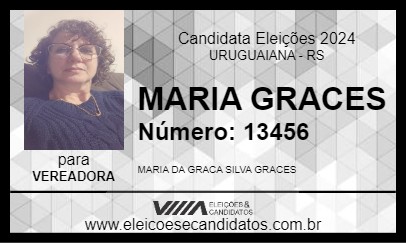 Candidato MARIA GRACES 2024 - URUGUAIANA - Eleições