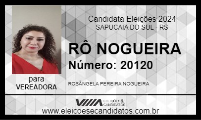 Candidato RÔ NOGUEIRA 2024 - SAPUCAIA DO SUL - Eleições