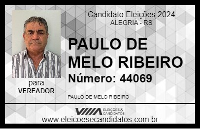 Candidato PAULO DE MELO RIBEIRO 2024 - ALEGRIA - Eleições