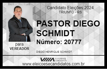 Candidato PASTOR DIEGO SCHMIDT 2024 - TRIUNFO - Eleições