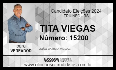 Candidato TITA VIEGAS 2024 - TRIUNFO - Eleições