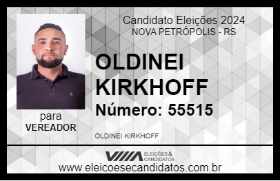 Candidato OLDINEI KIRKHOFF 2024 - NOVA PETRÓPOLIS - Eleições