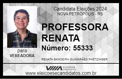 Candidato PROFESSORA RENATA 2024 - NOVA PETRÓPOLIS - Eleições