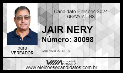 Candidato JAIR NERY 2024 - GRAVATAÍ - Eleições