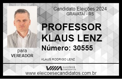 Candidato PROFESSOR KLAUS LENZ 2024 - GRAVATAÍ - Eleições