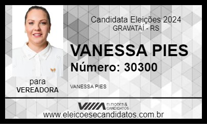 Candidato VANESSA PIES 2024 - GRAVATAÍ - Eleições