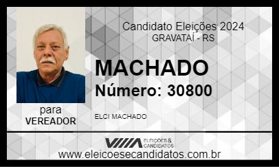 Candidato MACHADO 2024 - GRAVATAÍ - Eleições