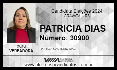 Candidato PATRICIA DIAS 2024 - GRAVATAÍ - Eleições